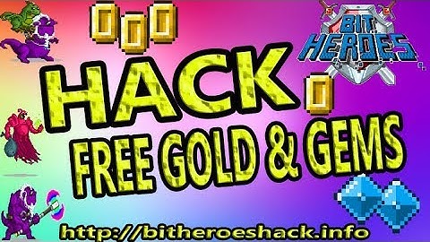 Bit Heroes Hack - Free Gems and Gold (Ios & Android)