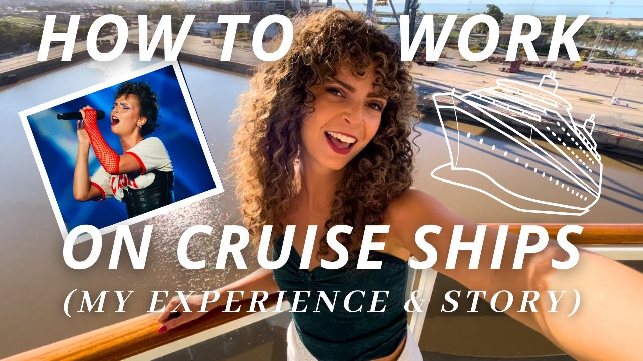 How to become a cruise ship performer - tips & my journey to becoming a cruise ship singer 🛳️🎤🌍
