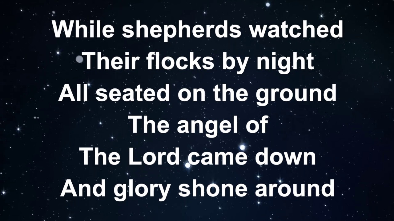 While Shepherds Watched - Lyric Video (with vocals)