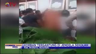 Bocah Kelas 4 SD di Gorontalo Tewas Tergantung di Jendela Sekolah - BIP 01/04