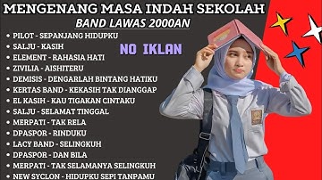 NOSTALGIA BAND 2000AN YANG TERLUPAKAN
