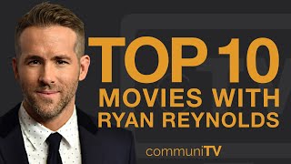 Top 10 Ryan Reynolds Movies image