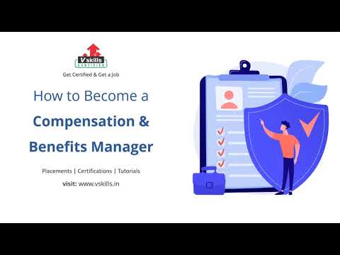 How to build a Career as Compensation & Benefits Manager