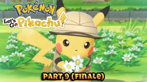 Pokémon Let’s Go Pikachu – Part 9 (Finale) Full Pokémon League & Ending