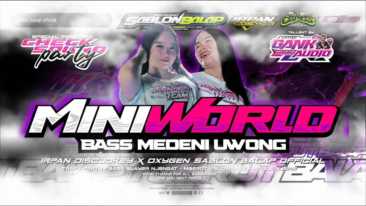 DJ TRAP PARTY MINI WORLD WAJAK SLOWBASS IRPAN DISCJOKEY || TRENDING || BASS MEDENI UWONG SABLONBALAP