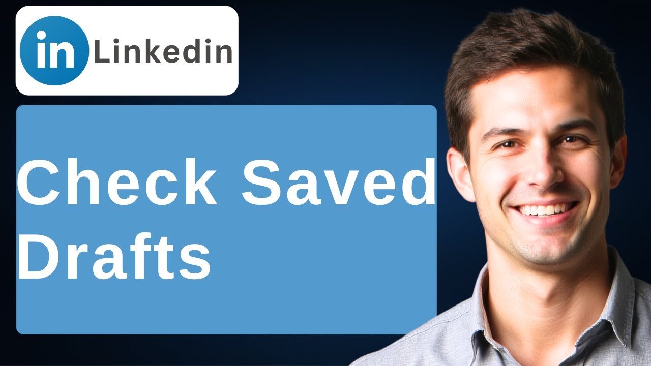 How To Check Saved Drafts On LinkedIn [2026 Guide] - YouTube