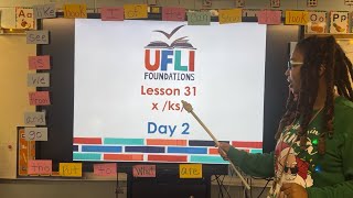 UFLI Lesson 31 x /ks/ Day 2 
