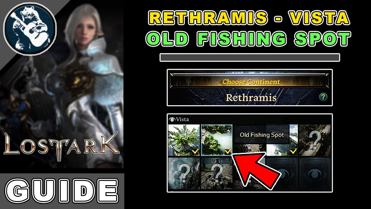 Old Fishing Spot Vista Location in Lost Ark Rethramis Locations Guide