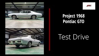 Project 1968 Pontiac GTO Test Drive Review | PC Classic Cars