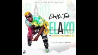 Drifta Trek x Jae cash x Stevo x Medley - Selako (Prod. Silent Eraser)