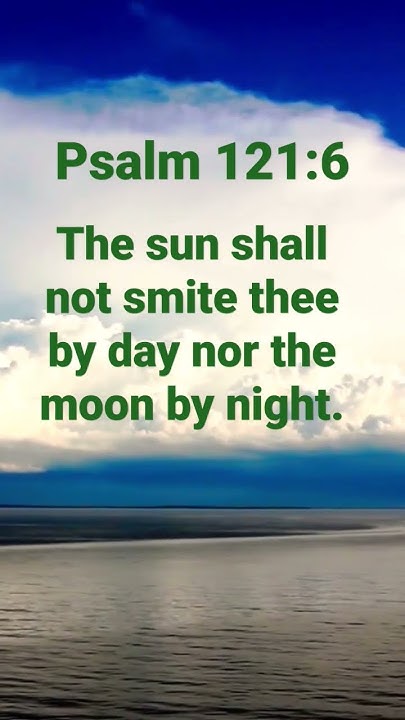 psalm-121-6-repetitive-meditation-meditation-scripture-god