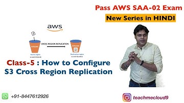 AWS Lab : Setup AWS S3 Bucket Cross Region Replication Step By Step | AWS -SAA02 Certification