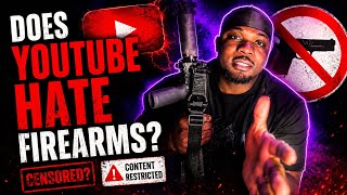 Is YouTube Targeting Firearm Creators?