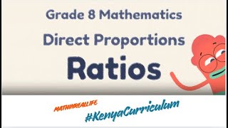 Grade 8 Mathematics | Direct Proportion in Real-Life Situations@254CBC