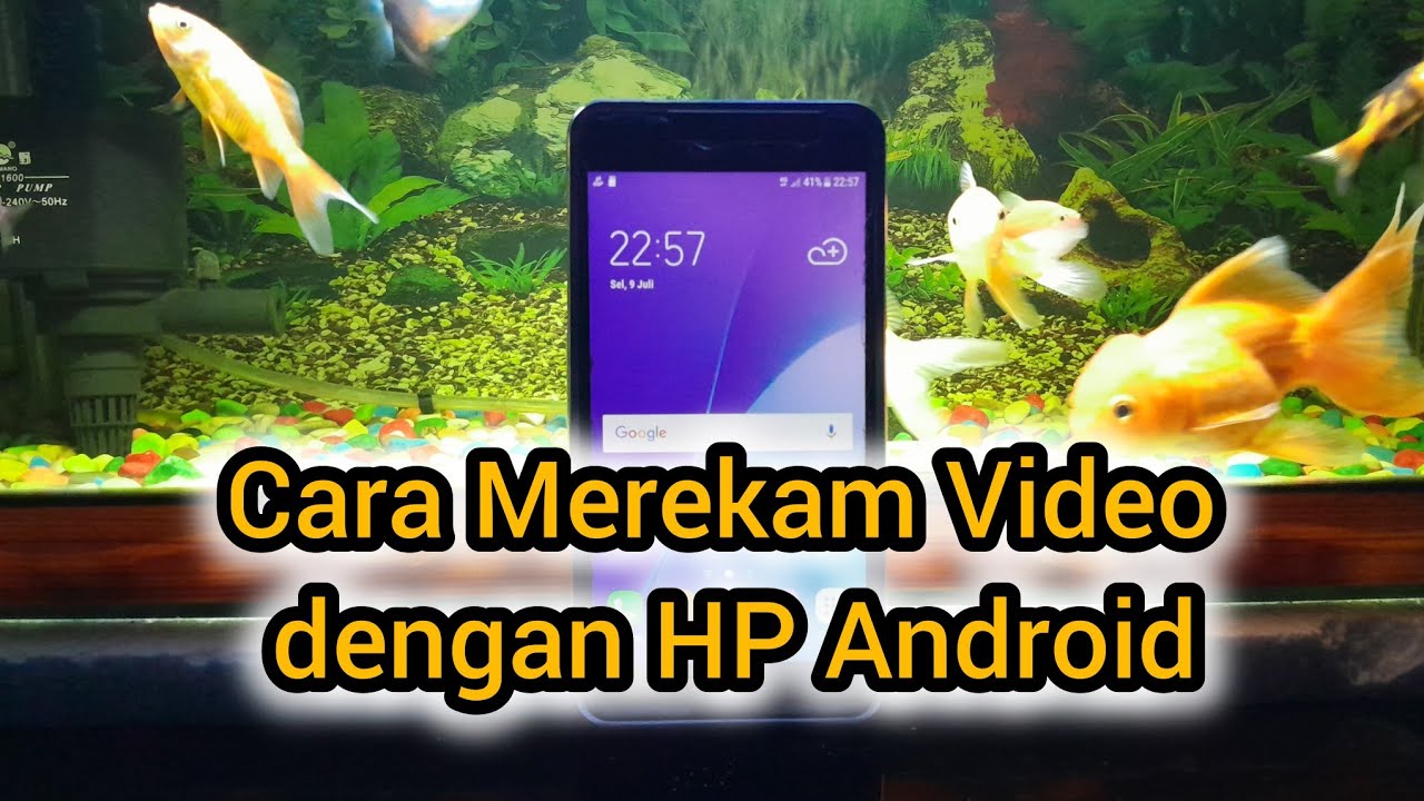 Cara merekam video dengan hp youtube