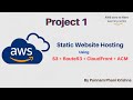 Day14 - AWS Project1 - Host Static Website using S3 || Route53 || ACM || CloudFront