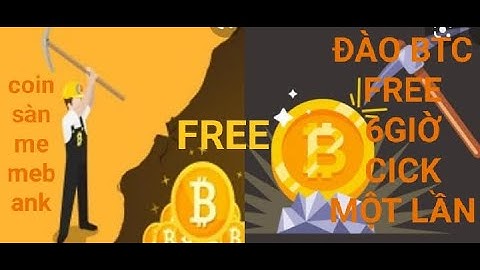 Đào BTC 6 tiếng vào cíck một lần hoàn toàn miễn phí,airdrop của sàn memebank...