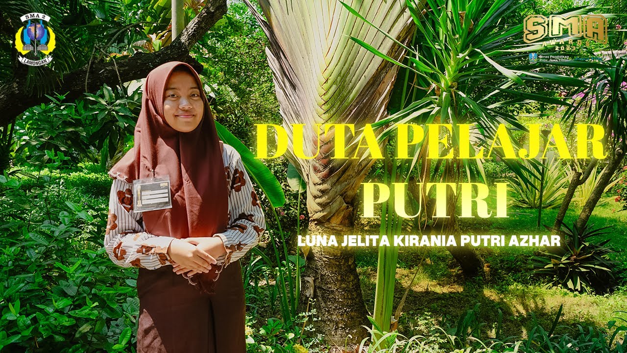 Jawa Pos SMA Award 2023-DUTA PELAJAR PUTERI-SMAN 2 LAMONGAN