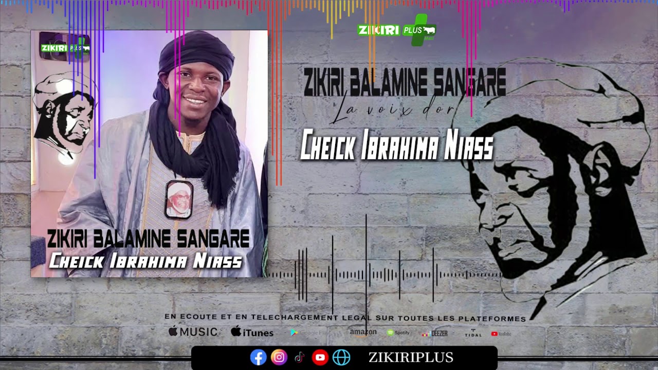 ⁣ZIKIRI BALAMINE SANGARE -  CHEICK IBRAHIM NIASS (Audio 2021)
