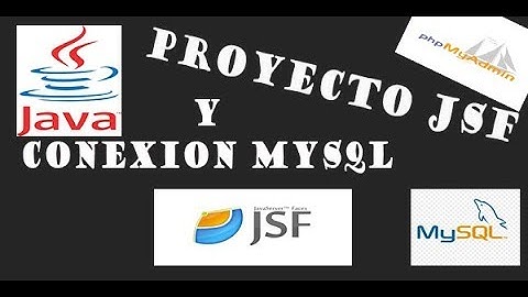 PROYECTO JSF Y CONEXIÓN MYSQL