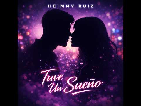 I Had a Dream✨ Heimmy Ruiz