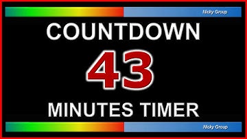 ⏰ 43 Minutes Timer - Countdown Full HD 1080p - Background Relaxing Music