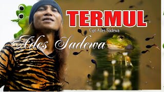 TERMUL - Rock Suka-suka - Ades Sadewa - Lagu Untuk Pemuja Mulyono