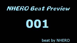 Nhero From Nyg -Beat Preview 001-
