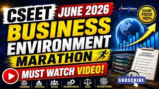 CSEET June 2026 Business Environment Marathon 🚀 | Complete Revision in One Shot | Must Watch! #cseet