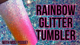 Rainbow Glitter Tumbler Tutorial