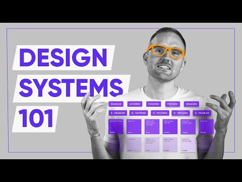 Design System: Everything You Need to Know in 2021