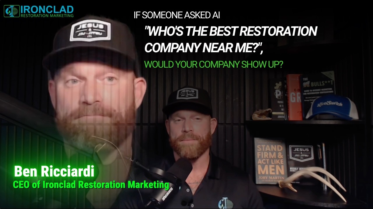 If Someone Asked AI "Who's the Best Restoration Company Near Me?", Would Your Company Show Up?