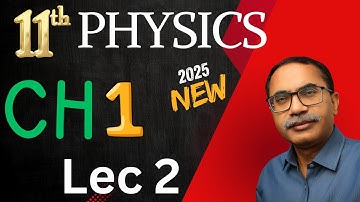 11Th Class Physics New Book 2025 PCTB || Chapter 1 Measurements || Lecture 2