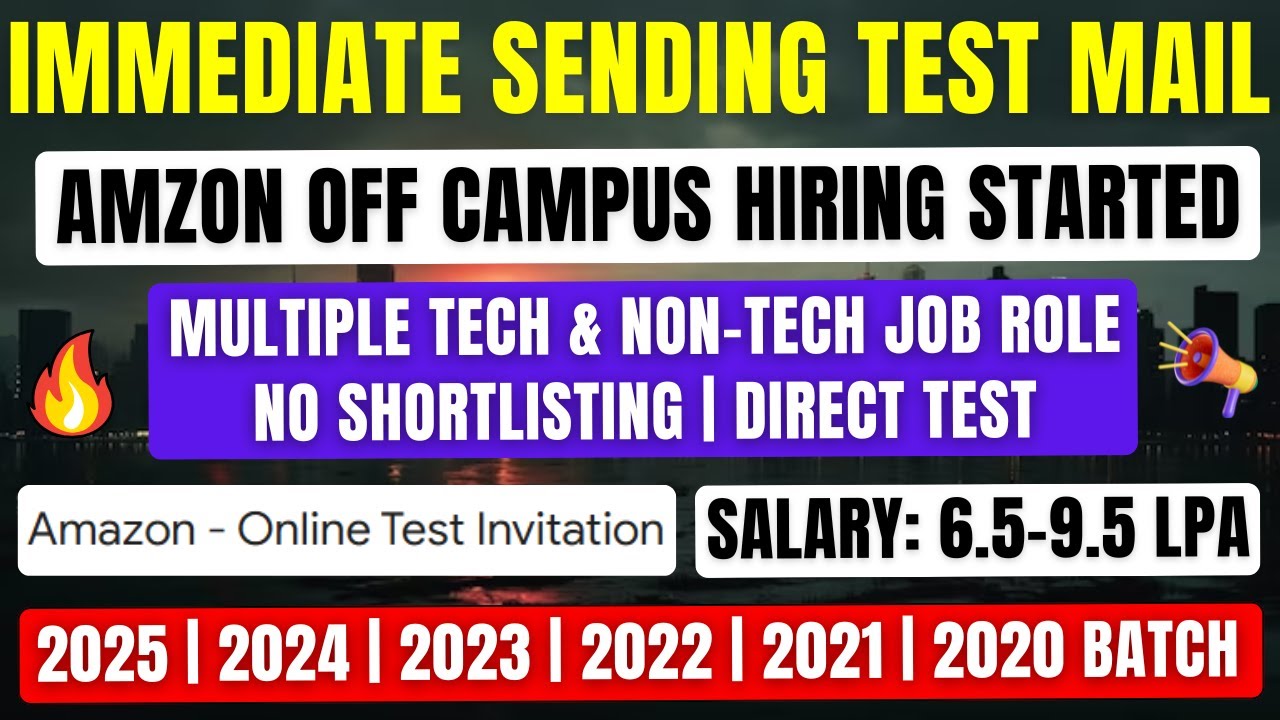 Amazon Biggest Hiring | Direct Test | Immediate Sending Test Mail | OFF ...
