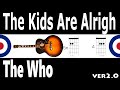 The Kids Are Alright The Who Guitar Chords ver2.0