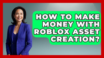 How To Make Money With Roblox Asset Creation? - Open World Tycoons