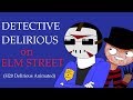 Detective-Lirious on Elm Street | H20 Delirious Animated short