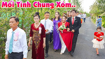 Đám Cưới Bạc Liêu DÂU RỂ YÊU NHAU GẦN NHÀ CHUNG XÓM RƯỚC DÂU VỀ ĐI MẤY BƯỚC TỚI LUÔN Vui Ơi Là Vui