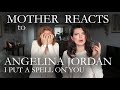 MOTHER REACTS to Angelina Jordan *9 years old !?*  -  I Put a Spell on You  |  Reaction video