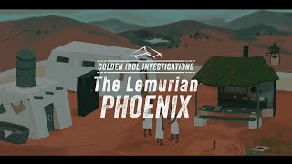 The Lemurian Phoenix Ost Eternitys End, Part I Den Idol Investigations Kyle Misko 2025
