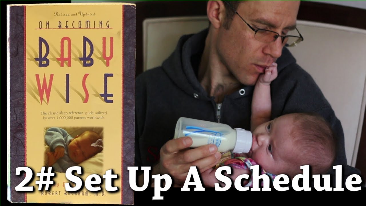 scotty-becoming-babywise-2-setup-feeding-schedule-youtube