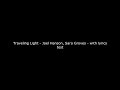 Traveling Light Joel Hanson Sara Groves With Lyrics Test Traveling Light Joel Hanson Sara Groves With Lyrics Test