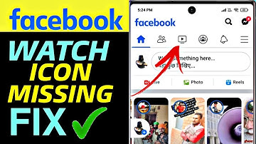 Facebook Video Watch icon Missing Problem Solve / Fb video icon not showing 100% solutions