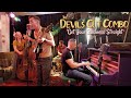 'Get Your Business Straight' THE DEVIL'S CUT COMBO (Rhythm Riot festival) BOPFLIX sessions