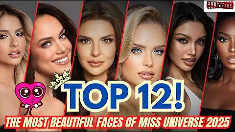 🇺🇸 #TOP 12! THE MOST #BEAUTIFUL FACES OF #MISSUNIVERSE #2025