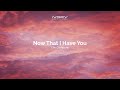 The Company - Now That I Have You (Aesthetic Lyric Video)