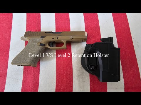 Level 1 VS Level 2 Retention Holsters