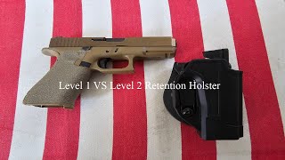 Level 1 VS Level 2 Retention Holsters