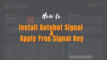 How to Install Autobot Signal and Use Signal Key | Windows and MacOS