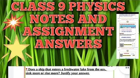 class 9 Physics notes and assignment answers#class9#statesyllabus#victerschannel#assignmentanswers